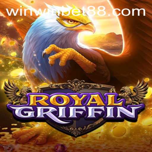 Discover the Thrilling World of RoyalGriffin: A Game of Strategy and Chance with WinWin.Bet